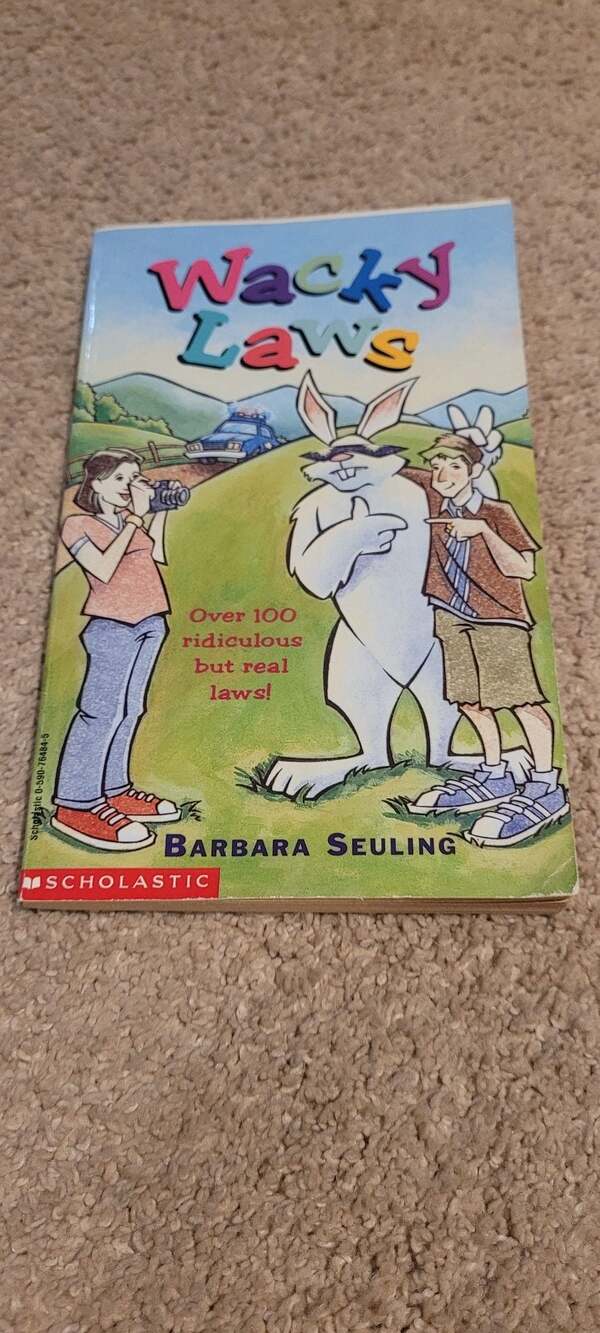 Wacky Laws by Barbara Seuling (Scholastic Edition)